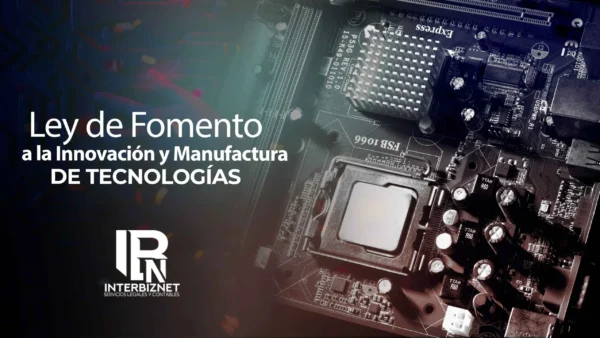 Ley de fomento a la innovación y manufactura de tecnologías